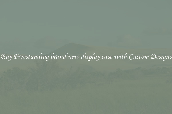 Buy Freestanding brand new display case with Custom Designs