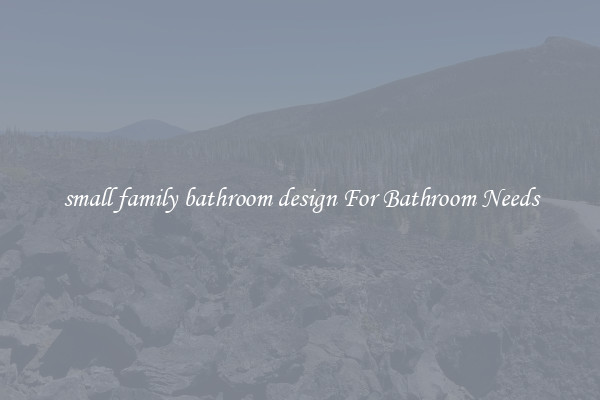 small family bathroom design For Bathroom Needs