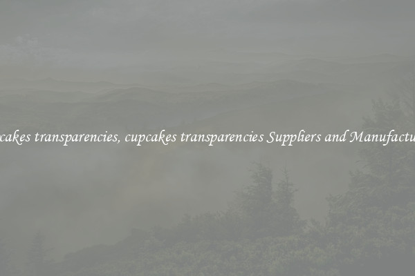 cupcakes transparencies, cupcakes transparencies Suppliers and Manufacturers