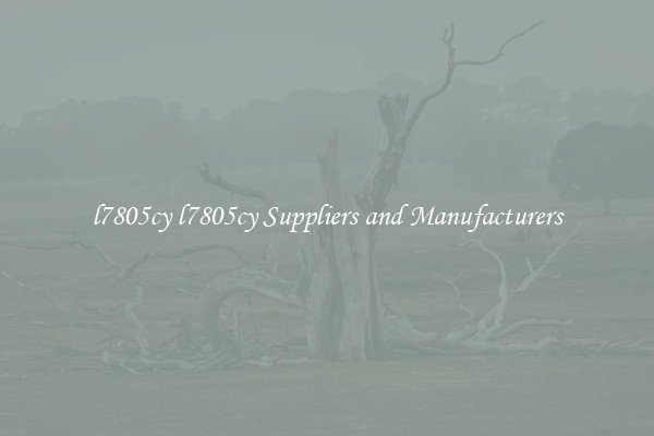 l7805cy l7805cy Suppliers and Manufacturers
