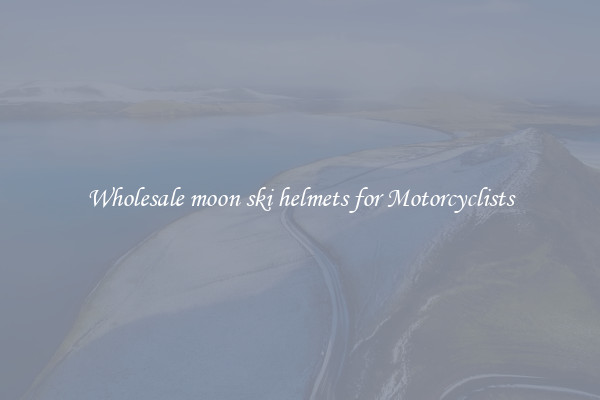 Wholesale moon ski helmets for Motorcyclists